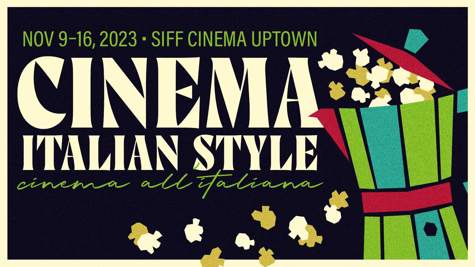 Cinema Italian Style: Opening Night Film + Party