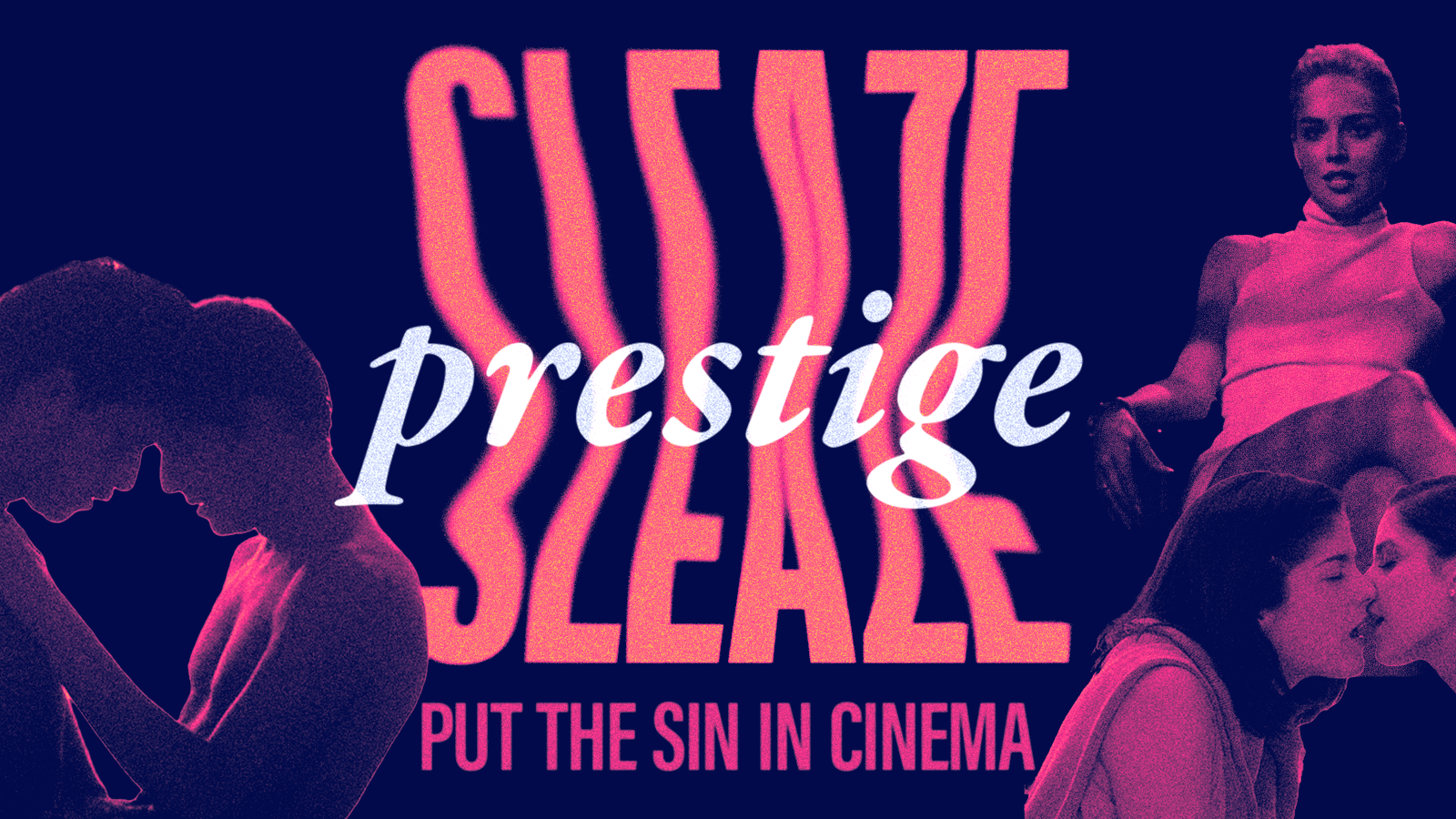 Prestige Sleaze
