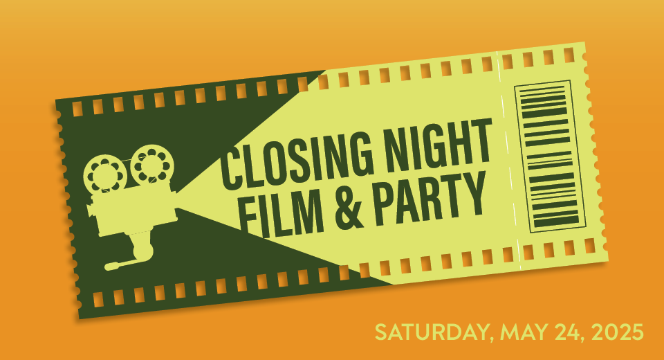 Closing Night Film & Party