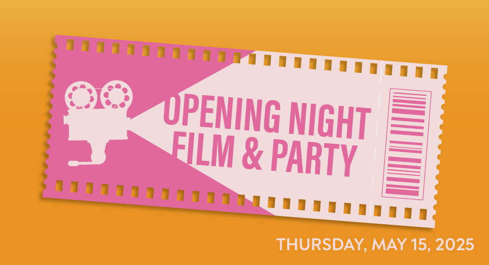 Opening Night Film & Party