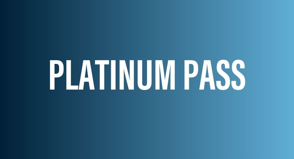 Platinum Pass